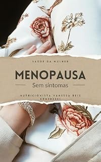 Livro Menopausa sem sintomas: Menopausa sem sofrimento