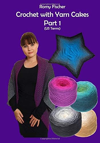 Crochet with Yarn Cakes Part 1: US Terms