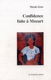 Confidence faite à Mozart