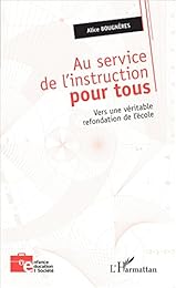 Au service de l'instruction pour tous