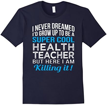 Men's Super Cool Health Teacher Funny Gift T Shirt XL Navy