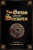 The Gods Have No Secrets (The Godskeep Trilogy Book 1) by 