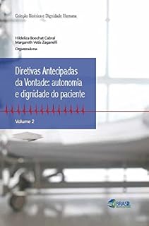 Livro Diretivas antecipadas da vontade: autonomia e dignidade do paciente