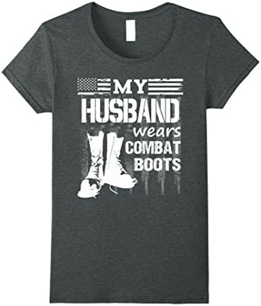 Women's My Husband Wears Combat Boots - Military Veteran tee Large Dark Heather