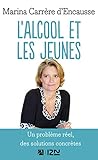 L'Alcool et les jeunes (EVOL SANTE BIEN t. 15289) (French Edition) by