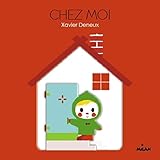 Chez moi (French Edition) by 
