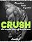 Livro Crush - Série completa (Spin-off da Série laços do amor)