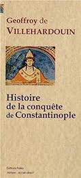 Histoire de la conquête de Constantinople