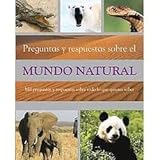 Image de Preguntas y Respuetas Sobre el Mundo Natural (Spanish Edition)