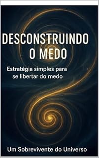 Livro desconstruindo o medo