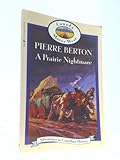 Front cover for the book A Prairie Nightmare by Pierre Berton