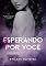 Livro Esperando por você