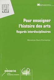 Pour enseigner l'histoire des arts