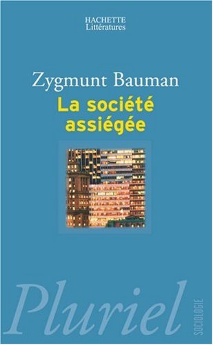 La  société assiégée