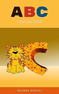 Livro ABC com seu bebê letra C: Aprendendo com Belinha Digital