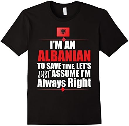 Mens Storecastle: I'M An Albanian Assume I'M Right Funny T-Shirt Large Black