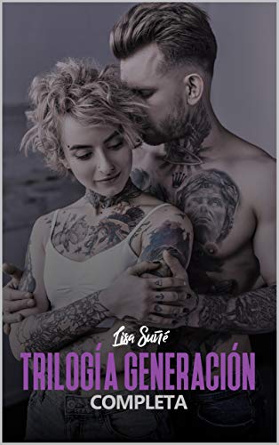 Trilogía Generación (Completa): Edición especial (Spanish Edition)
