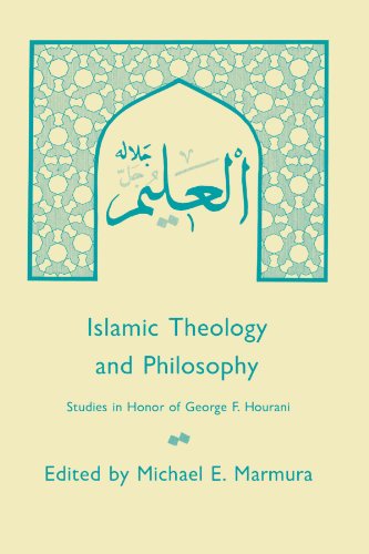 Islamic Theology and Philosophy: Studies in Honor of George F. Hourani