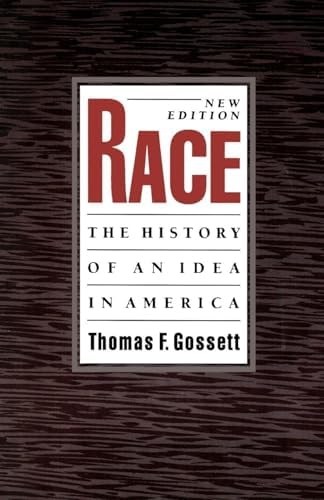 Race in North America: Origins and Evolution of a Worldview