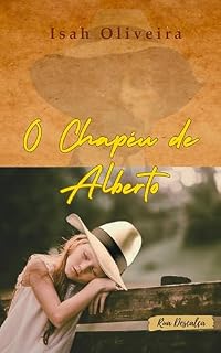 Livro O Chapéu de Alberto (TRILOGIA DO CHÃO Livro 1)