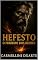 Livro Hefesto: O Ferreiro dos Deuses (Mitologias do Mundo: As Histórias que Moldaram a Humanidade)