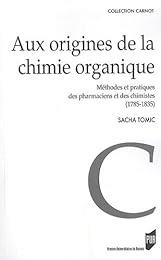 Aux origines de la chimie organique