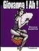 Giovanna ! Ah ! (Canicule) (French Edition) by 
