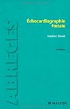 Echocardiographie foetale by Nadine David