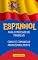 Livro Espanhol para o Mercado de Trabalho : Como Se Comunicar Profissionalmente (Idioma Espanhol Livro 2)