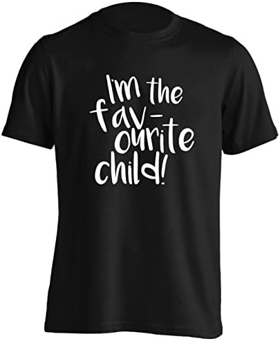 I'm the favourite child T-Shirt Small - 2XL