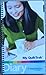 Weight Watchers My QuikTrak Diary - 12 Week Core & Flex (Weight Watchers TurnAround Program, QuikTra by