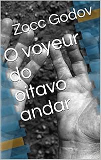 Livro O voyeur do oitavo andar