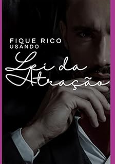 Livro Fique Rico Usando Lei Da Atração