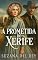 Livro A Prometida do Xerife: Um Romance de Época no Velho Oeste, o Xerife e a Professora (Série Velho Oeste - Livro 3)