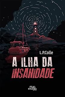 Livro A Ilha da Insanidade