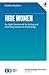 Hire Women: An Agile Framework for Hiring and Retaining Women in Technology by Debbie Madden