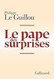Le pape des surprises (HORS SERIE LITT) (French Edition) by