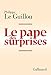 Le pape des surprises (HORS SERIE LITT) (French Edition) by