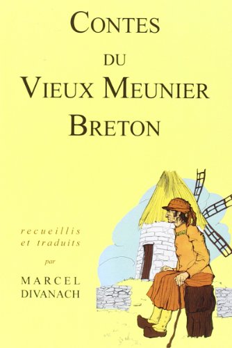 Contes du vieux meunier breton