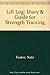 Lift Log: Diary & Guide for Strength Training by 