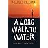A Long Walk to Water: Based on a True Story