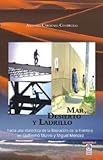 Mar, Desierto y Ladrillo : Hacia una dialéctica de la liberación de la frontera en Guillermo Munro y Miguel Méndez, Cárdenas, Antonio, 1931139164