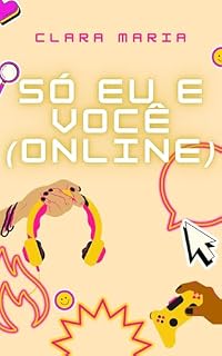 Livro Só Eu e Você (Online)