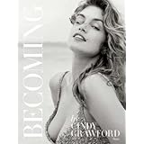 Cindy Crawford: Becoming (Hardcover); 2015 Edition