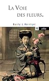 La Voie des Fleurs by 