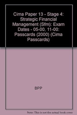 Cima Paper 13 Stage 4 Strategic Financial Management Sfm - 
