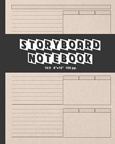 STORYBOARD NOTEBOOK: Blank Sketchbook | Storytelling and Layout Book | 16:9 Panels | Translate Your Story to The Screen for Movie, Film, TV... | Gifts ... Filmmakers, Animators & Storytellers