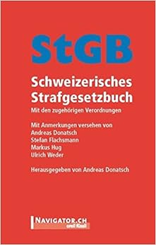 StGB Kommentar Schweizerisches Strafgesetzbuch Gesetzeswerke Amazon