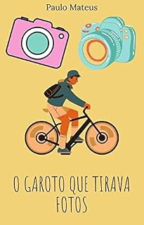 Livro O Garoto que Tirava Fotos