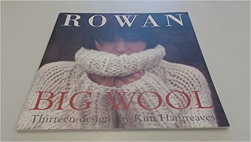 Big Wool Thirteen Designs Kim Hargreaves 9780954094904 Big Wool Thirteen Designs Kim Hargreaves 9780954094904